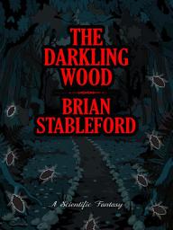 Icon image The Darkling Wood