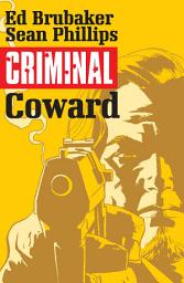 Icon image Criminal: Coward