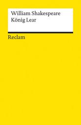 Icon image König Lear: Shakespeare, William – Literaturklassiker; deutsche Übersetzung – 13