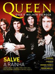 Icon image Guia o Melhor do Rock: Edição 1 - Queen