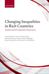 Icon image Changing Inequalities in Rich Countries: Analytical and Comparative Perspectives