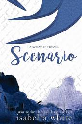 Icon image Scenario: An alternative version of Secret Love (4Ever Series #2)