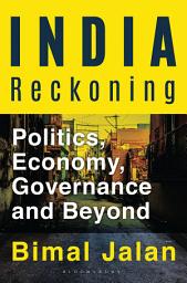 Icon image India Reckoning: Rewards and Discontents of Democracy