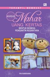 Icon image 40 Kreasi Mahar Uang Kertas Bentuk Boneka Nusantara