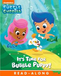 Icon image It's Time for Bubble Puppy! (Bubble Guppies)