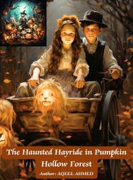 Icon image The Haunted Hayride in Pumpkin Hollow Forest