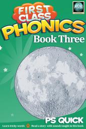 Icon image First Class Phonics - Book 3