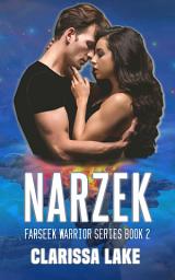 Icon image Narzek: Farseek Warrior Series Book 2