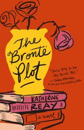 Icon image The Brontë Plot