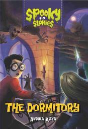 Icon image The Dormitory: Spooky Stories