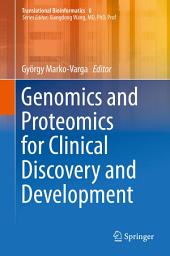 Icon image Genomics and Proteomics for Clinical Discovery and Development