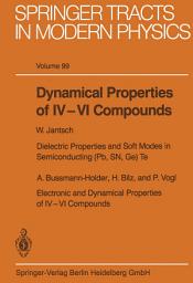 Icon image Dynamical Properties of IV–VI Compounds