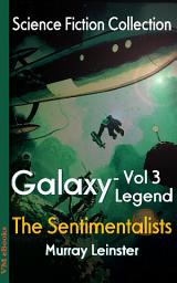 Icon image The Sentimentalists: Science Fiction Collection