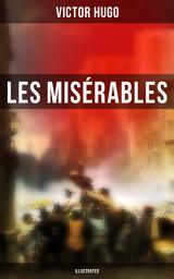 Icon image Les Misérables (Illustrated)