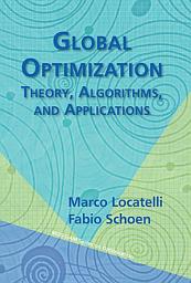 Icon image Global Optimization: Theory, Algorithms, and Applications