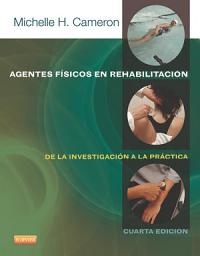 Icon image Agentes físicos en rehabilitación: De la investigación a la práctica, Edición 4