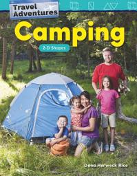 Icon image Travel Adventures: Camping: 2-D Shapes: Read-Along eBook