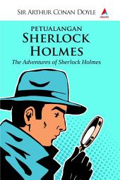 Icon image Petualangan Sherlock Holmes: The Adventures Of Sherlock Holmes