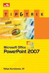 Icon image Tip & Trik Microsoft Office PowerPoint 2007