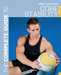 Icon image The Complete Guide to Core Stability