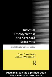 Icon image Informal Employment in Advanced Economies: Implications for Work and Welfare