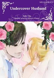 Icon image UNDERCOVER HUSBAND: Mills & Boon Comics