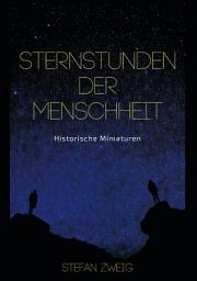 Icon image Sternstunden der Menschheit: Ausgabe 2