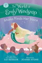 Icon image The World of Emily Windsnap: Shona Finds Her Voice