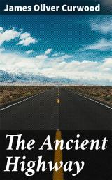 Icon image The Ancient Highway