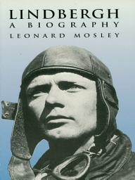 Icon image Lindbergh: A Biography