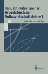 Icon image Arbeitsbuch zur Volkswirtschaftslehre 1: Ausgabe 2