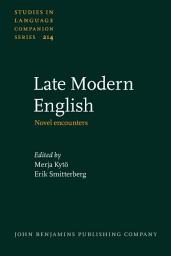 Icon image Late Modern English: Novel encounters