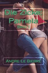 Icon image Die Zicke: Pamela