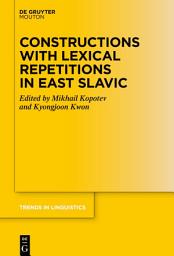 Icon image Constructions with Lexical Repetitions in East Slavic