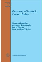 Icon image Geometry of Isotropic Convex Bodies