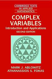 Icon image Complex Variables: Introduction and Applications, Edition 2