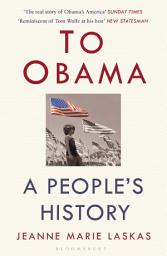 Icon image To Obama: A People's History