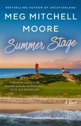 Icon image Summer Stage: A Novel