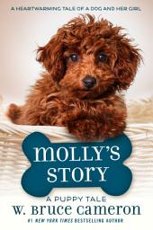 Icon image Molly's Story: A Puppy Tale