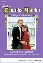 Icon image Hedwig Courths-Mahler - Folge 150: Du bist meine Heimat