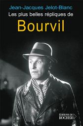 Icon image Les plus belles répliques de Bourvil