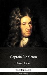 Icon image Captain Singleton by Daniel Defoe - Delphi Classics (Illustrated)