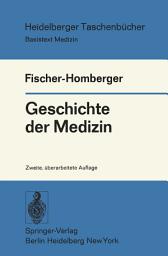 Icon image Geschichte der Medizin: Ausgabe 2