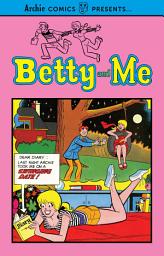 Icon image Betty and Me Vol. 1