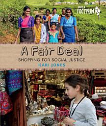 Icon image A Fair Deal: Shopping for Social Justice