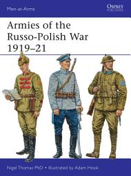 Icon image Armies of the Russo-Polish War 1919–21