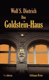 Icon image Das Goldstein-Haus: Göttingen Krimi