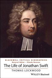 Icon image The Life of Jonathan Swift