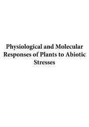 Icon image Physiological and Molecular Responses of Plants to Abiotic Stresses