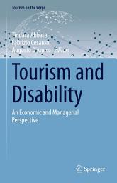 Icon image Tourism and Disability: An Economic and Managerial Perspective